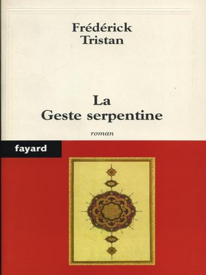 cover image of La Geste serpentine